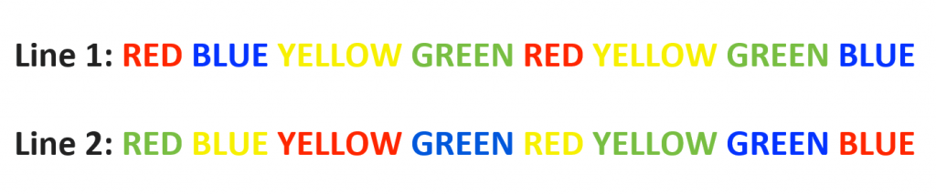 Line 1: Red Blue Yellow Green Red Yellow Green Blue, Line 2: Red Blue Yellow Green Red Yellow Green Blue